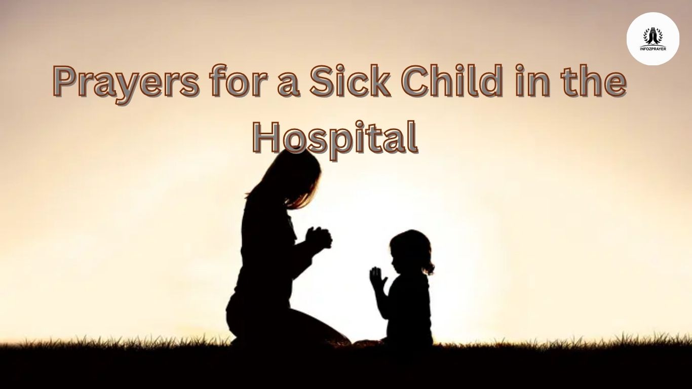 Prayers for a sick child