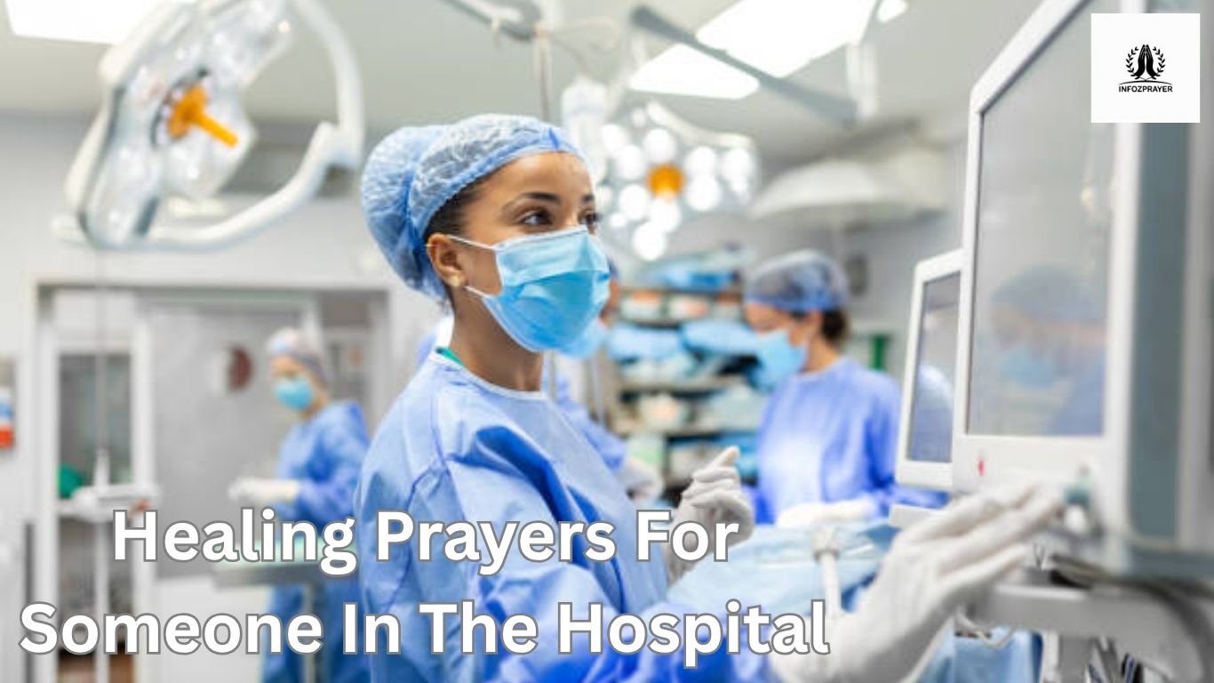 healing prayers for someone in the hospital