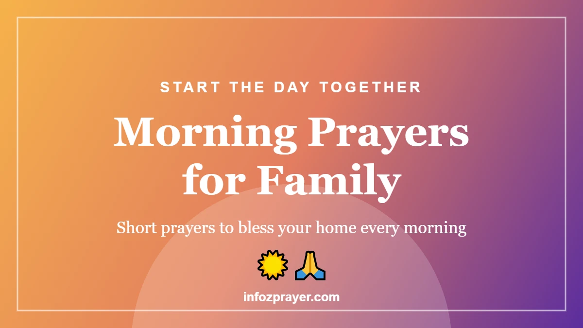 Morning prayers for family to bless your home every morning
