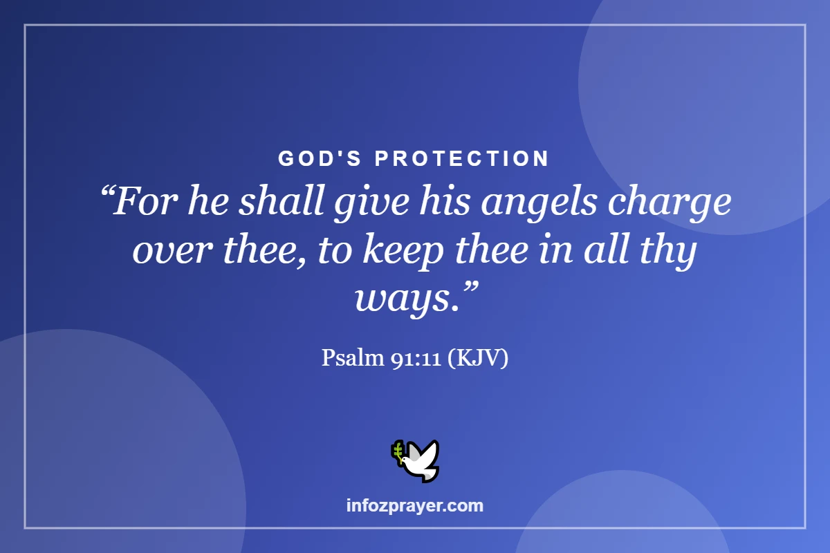 Prayer for protection Bible verse Psalm 91:11 angels charge over thee