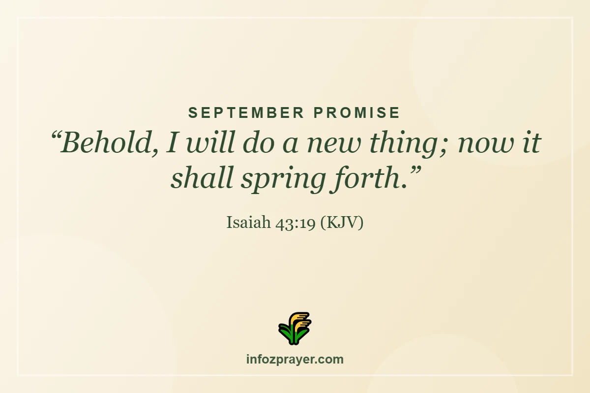 September prayers and blessings Bible verse Isaiah 43:19 I will do a new thing