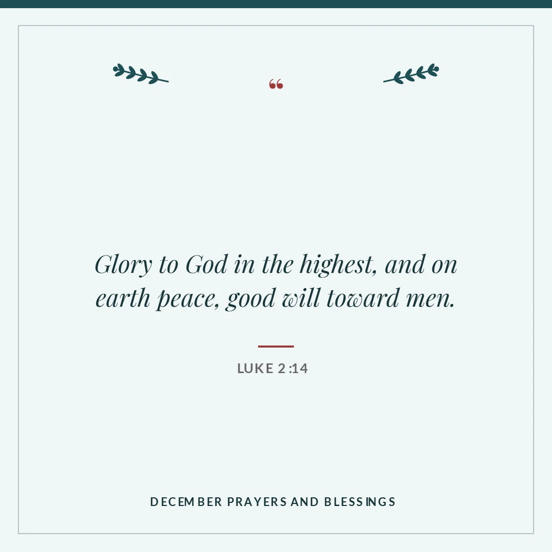 December prayers and blessings: Luke 2:14 verse card