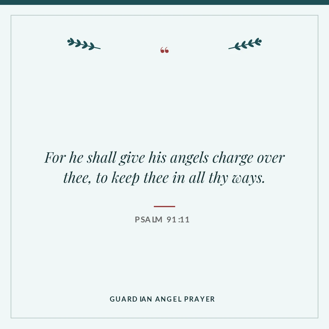 Guardian angel prayer: Psalm 91:11 verse card