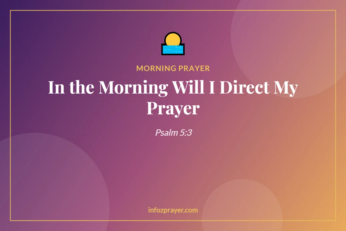 Morning prayer Bible verse card, Psalm 5:3