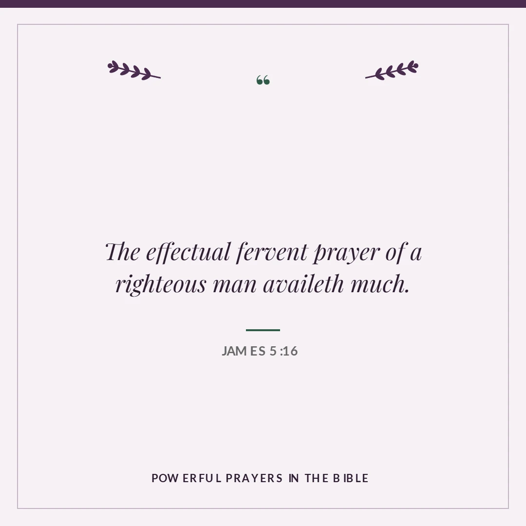 Powerful prayers in the Bible: James 5:16 verse card