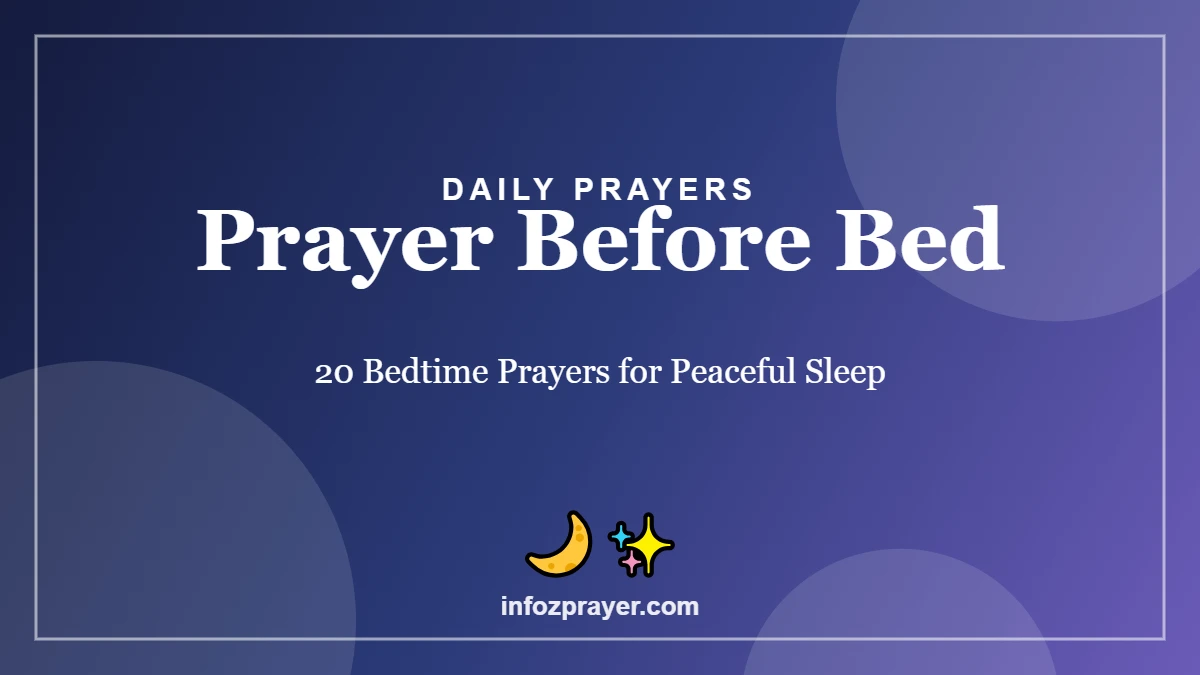 Prayer Before Bed: 20 Bedtime Prayers for Peaceful Sleep
