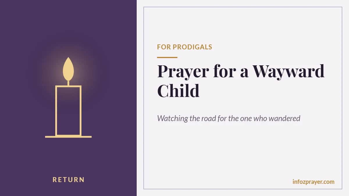 Prayer for a wayward child