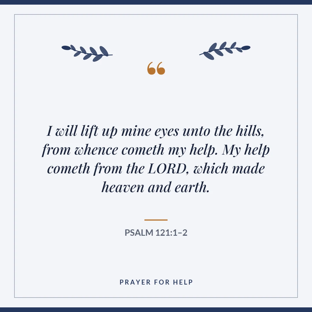 Prayer for help: Psalm 121:1–2 verse card