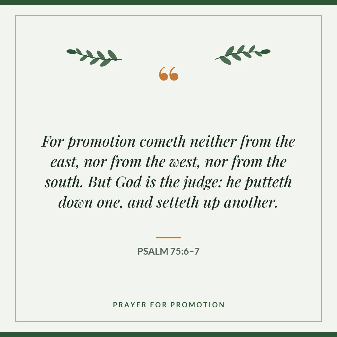 Prayer for promotion: Psalm 75:6–7 verse card