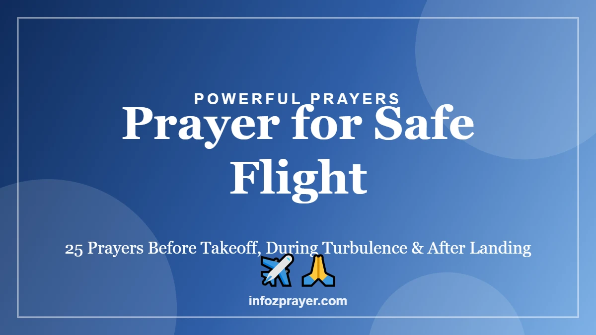 Prayer for safe flight: 25 prayers before takeoff, during turbulence and after landing