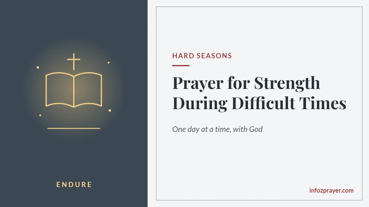 Prayer for strength during difficult times