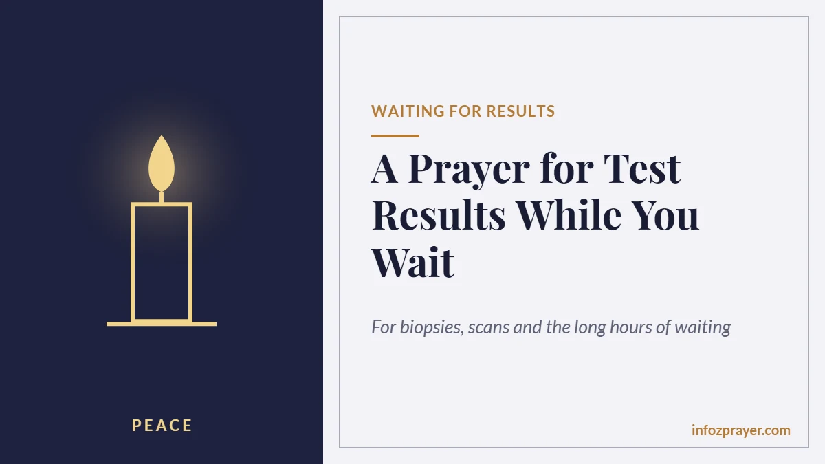 Prayer for test results while waiting