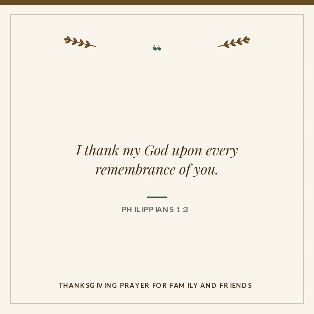 Thanksgiving prayer for family and friends: Philippians 1:3 verse card