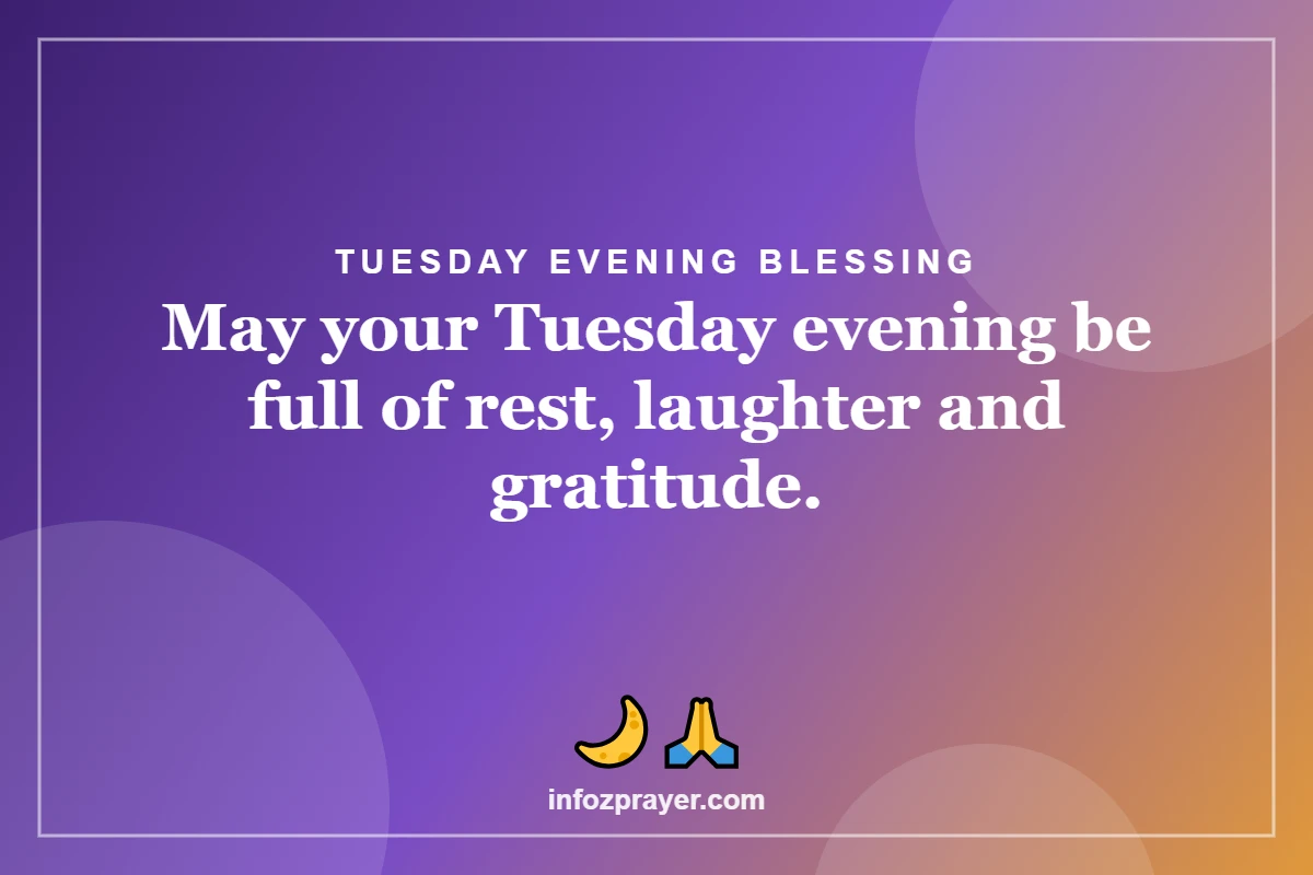 Tuesday blessings and prayers: Tuesday evening blessing image
